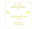 Hill Special Violin E-Medium Ball